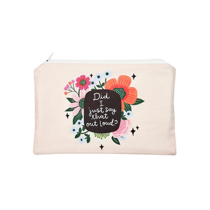 6x9 (not so) Sweary "Did I Just Say That Out Loud" Reusable Food Safe Pouch