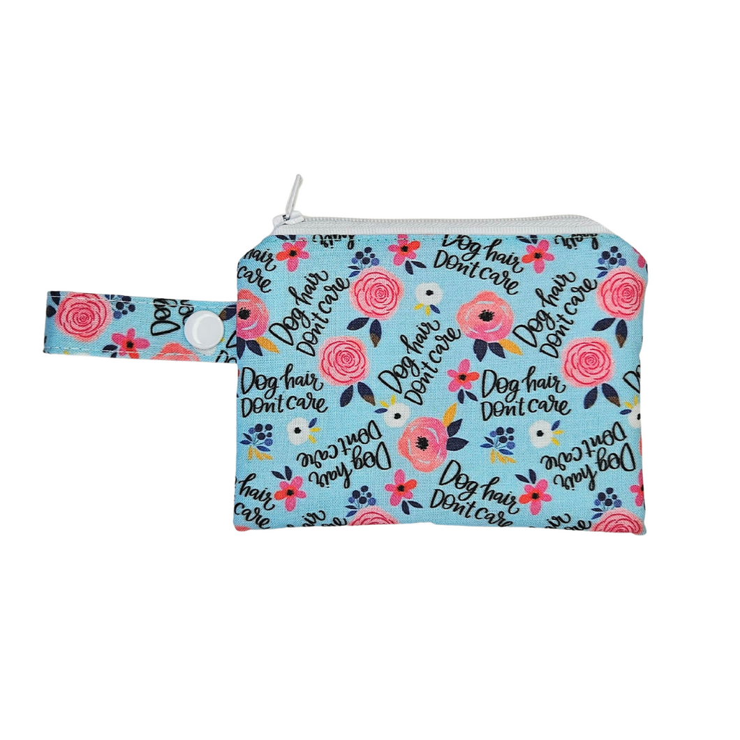 Dog Hair Don't Care Pooch Pouch